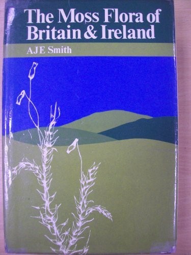Cover for The moss flora of Britain and Ireland