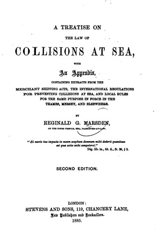 Cover for A Treatise on the Law of Collisions at Sea: With an Appendix, Containing Extracts from the ...