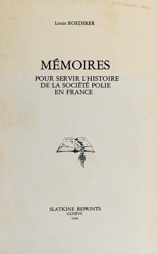 Cover for Mémoires pour servir l'histoire de la société polie en France