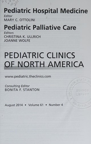 Cover for Pediatric Hospital Medicine and Pediatric Palliative Care, an Issue of Pediatric Clinics
