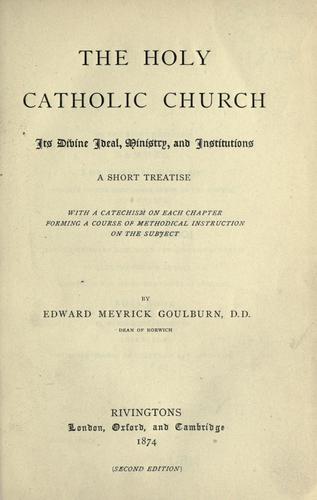 Cover for holy catholic church, its divine ideal, ministry, and institutions