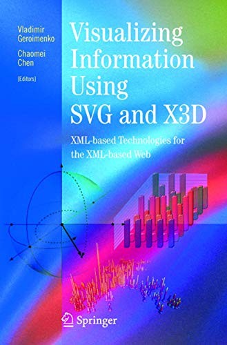 Cover for Visualizing Information Using SVG and X3D