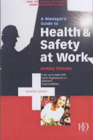 Cover for A Manager's Guide to Health and Safety at Work
