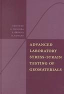 Cover for Advanced laboratory stress-strain testing of geomaterials