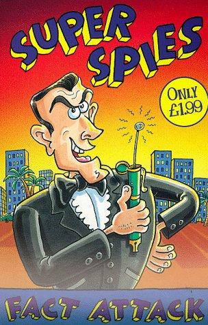 Cover for Super Spies (Fact Attack)