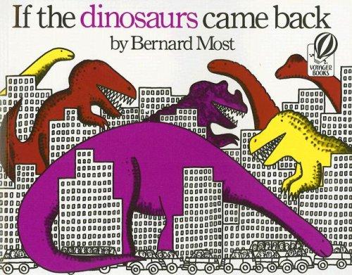 Cover for If the Dinosaurs Came Back