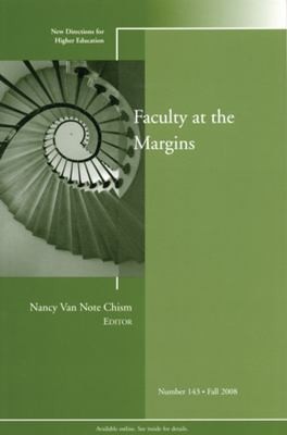 Cover for Faculty at the Margins
            
                New Directions for Higher Education