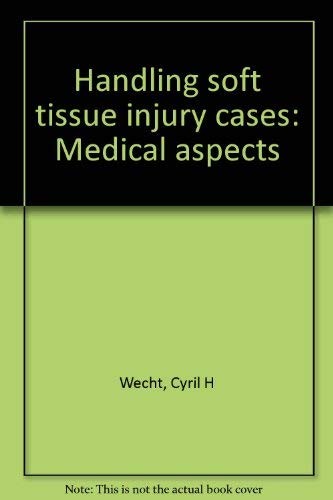 Cover for Handling soft tissue injury cases