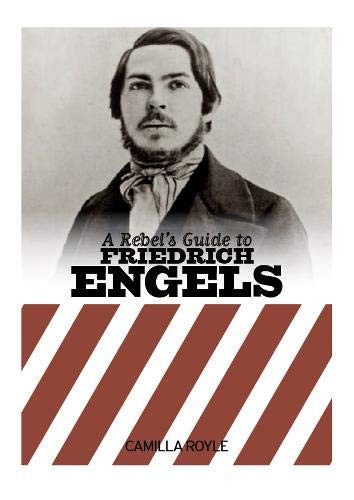 Cover for Rebels Guide To Friedrich Engels