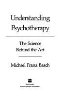 Cover for Understanding psychotherapy