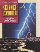 Cover for Prentice Hall Science Explorer Weather and Climate