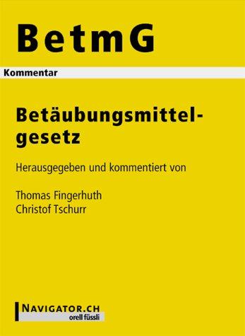 Cover for Betäubungsmittelgesetz