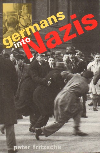 Cover for Germans into Nazis