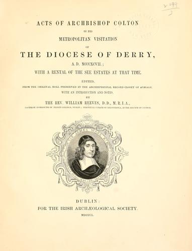 Cover for Acts of Archbishop Colton in his metropolitan visitation in the diocese of Derry, A.D. MCCCXCVII