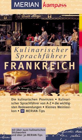 Cover for Kulinarischer Sprachführer Frankreich.