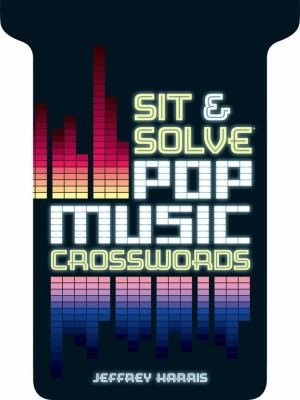 Cover for Sit Solve Pop Music Crosswords