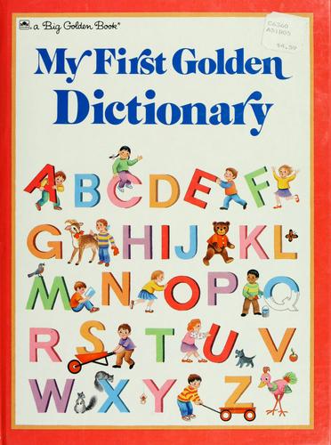 Cover for My first Golden dictionary