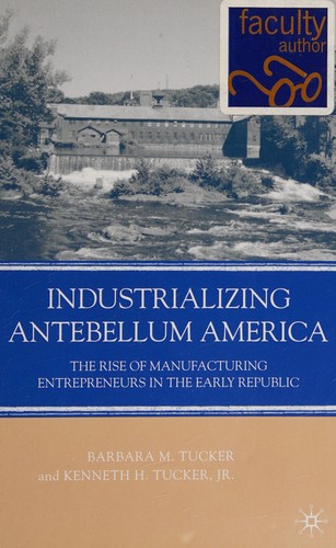 Cover for Industrializing antebellum America