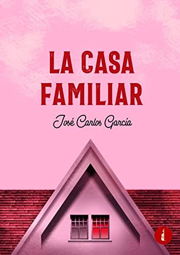 Cover for La casa familiar