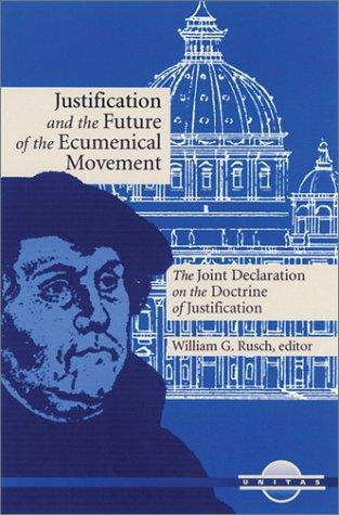Cover for Justification and the Future of the Ecumenical Movement