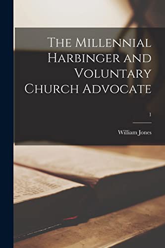 Cover for The Millennial Harbinger and Voluntary Church Advocate; 1