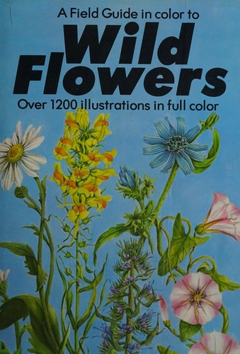 Cover for Field Guide in Color to Wild Flowers