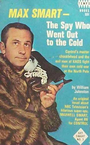 Cover for Max Smart, the spy who went out to the cold.