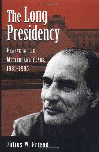 Cover for A Long Presidency