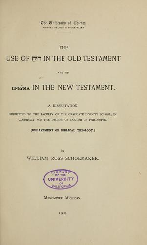 Cover for The use of 'ruah' in the Old Testament and of 'pneuma' in the New Testament ...