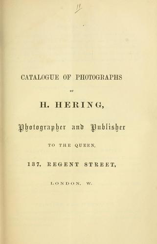Cover for Catalogue of photographs by H. Hering, photographer and publisher to the Queen, 137, Regent Street, London, W.