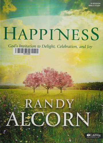 Cover for Happiness God's Invitation to delight ,Celebration And Joy