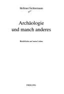 Cover for Archäologie und manch anderes