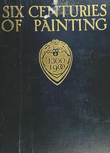 Cover for Six centuries of painting