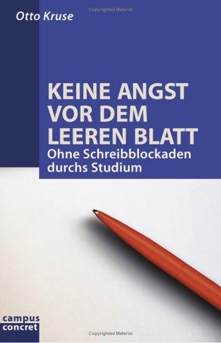Cover for Keine Angst vor dem leeren Blatt. Ohne Schreibblockaden durchs Studium.