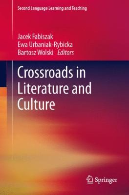 Cover for Crossroads In Literature And Culture