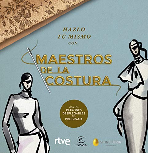 Cover for Hazlo tú mismo con Maestros de la costura