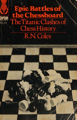 Cover for Epic Battles Of The Chessboard