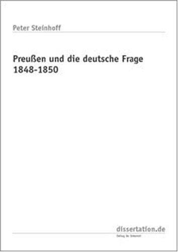 Cover for Preußen und die deutsche Frage 1848-1850