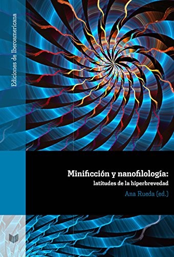 Cover for Minificción y nanofilología