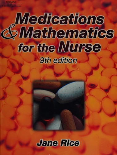 Cover for Medications and mathematics for the nurse