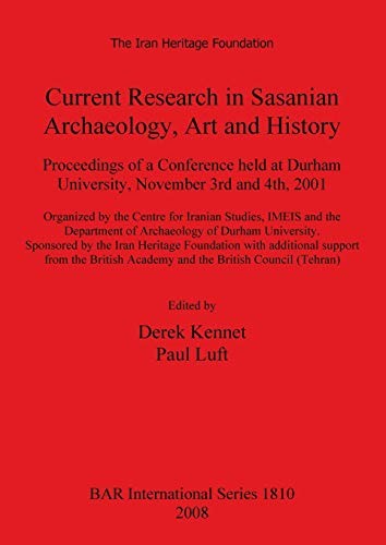 Cover for Current research in Sasanian archaeology, art and history