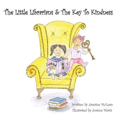 Cover for Little Librarians & the Key to Kindness