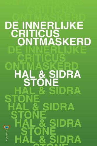 Cover for De innerlijke criticus ontmaskerd