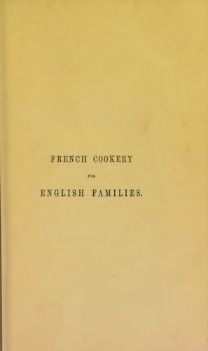 Cover for French cookery adapted for English families