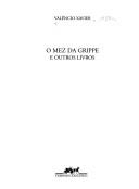 Cover for O mez da grippe e outros livros