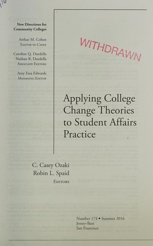Cover for Applying College Change Theories to Student Affairs Practice