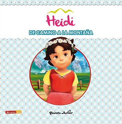 Cover for Heidi. De camino a la montaña