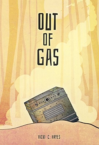 Cover for Out Of Gas (Turtleback School & Library Binding Edition) (Red Rhino)