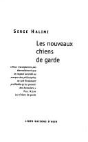 Cover for Les nouveaux chiens de garde