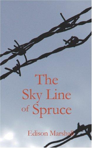 Cover for The Sky Line of Spruce